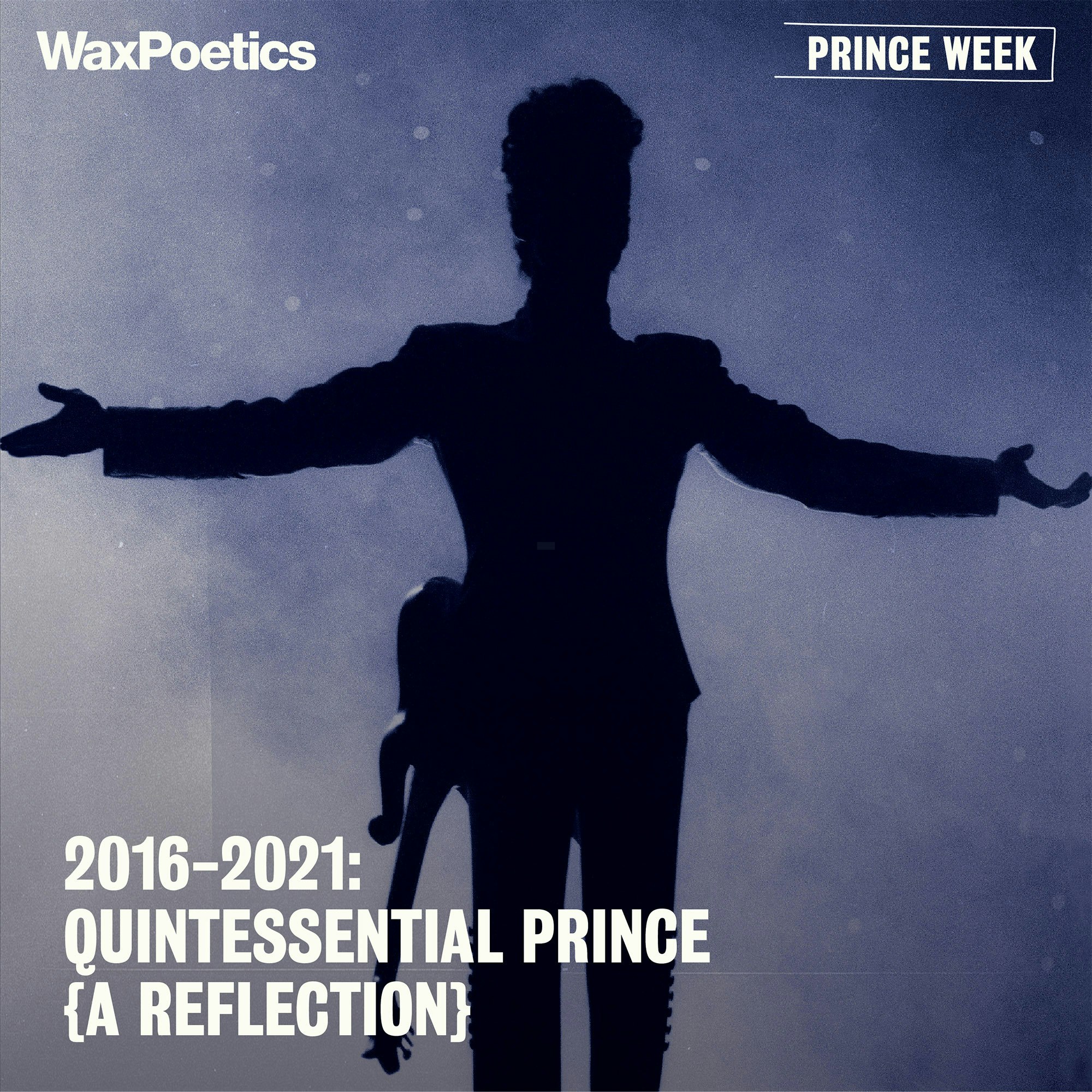 2016-2021: Quintessential Prince